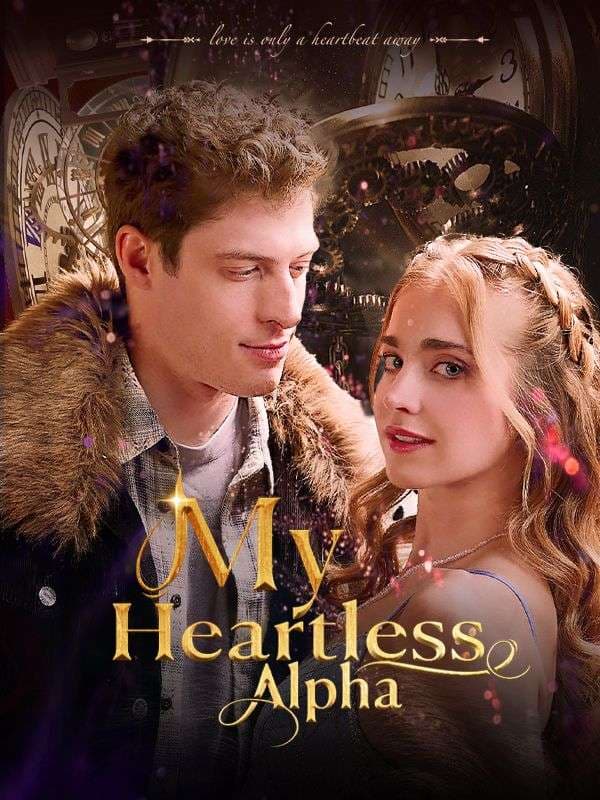 My Heartless Alpha